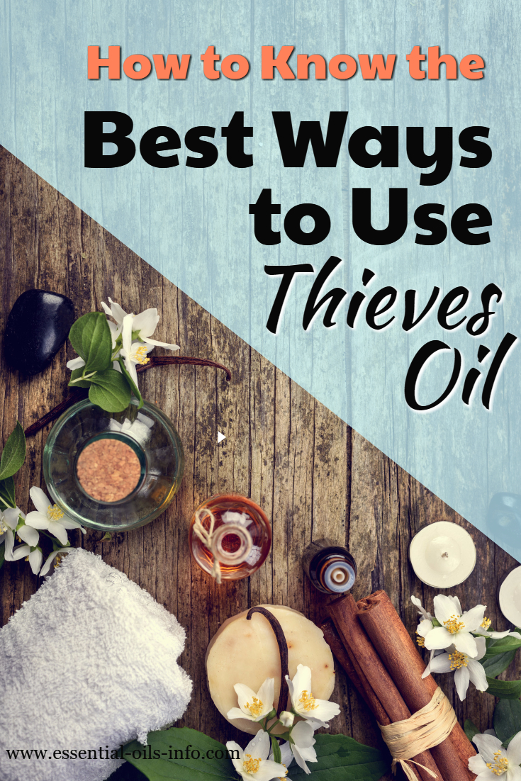 Find out how to know the best ways to use thieves essential oil. Learn the essential oil recipes and tips you need to use this oil most effectively. 